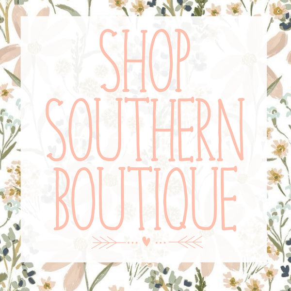Shop Southern Boutique